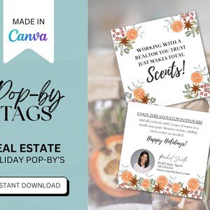May include: A printable real estate holiday pop-by tag with a festive orange and red design. The tag features a recipe for stovetop potpourri and a message about working with a realtor. The tag includes a photo of a real estate agent and contact information.