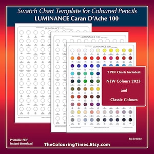 May include: Two printable PDF swatch charts for Caran d'Ache Luminance 100 colored pencils. One chart shows the classic colors and the other shows the new colors released in 2025. The charts are filled with circles representing each color.