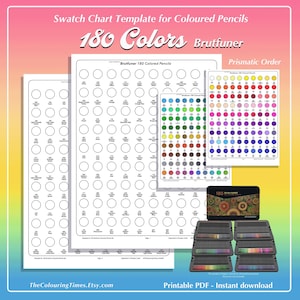 May include: A collection of printable swatch chart templates for 180 colored pencils. The design includes multiple pages with circles for color swatches, a color palette guide, and a box of Brutfuner pencils. The text includes "Swatch Chart Template" and "180 Colors".
