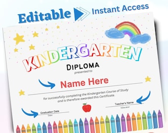 Editable Instant Access Kindergarten Diploma of Graduation Printable Certificate Homeschool Personalized Diploma