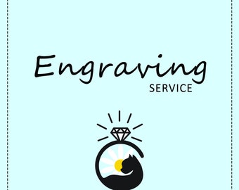 May include: Engraving Service logo with a black silhouette of a cat curled up in a ring with a diamond on top and a white daisy with a yellow center inside the ring.