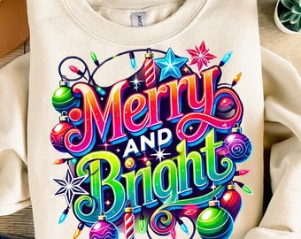 Feliz y brillante PNG, Diseño de sublimación, Navidad PNG, Neón colorido PNG, Diseño de camiseta, Felices fiestas PNG, Descarga digital PNG, DTF PNG