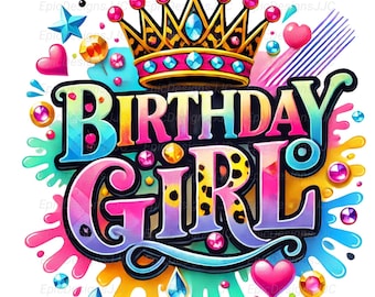 Birthday Girl Png, Sublimation Design, Birthday Sublimation, Leopard Png, T-Shirt Design, Colorful Png, Instant Digital Download Png, DTF