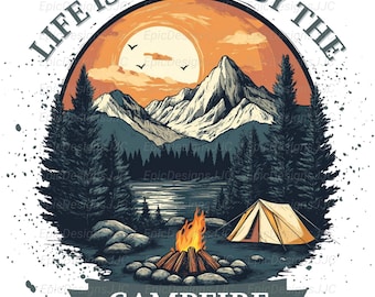 Life Is Better By The Campfire PNG, Sublimation Design, Camping Clipart, Retro Digital Image, T-Shirt PNG, Instant Digital Download Png, DTF