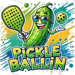 Pickle Ballin Png, Sublimation Design, Pickleball Png, Trendy Png, Preppy Png, T-Shirt Design, Digital Download, Png Designs, DTF Png