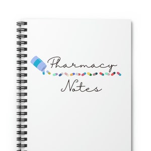 Pharmacy Notes Spiral Notebook, Pharmacy Student Gift, Pharmacy Gift, Gift for Pharmacist, Notebook for Pharmacy Student, Pharmacy Grad Gift