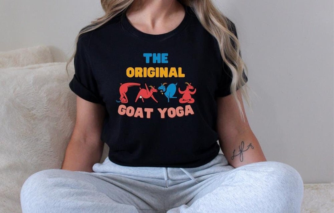 Thinking About Goats Original Goat Yoga Goat Yoga Funny Etsy