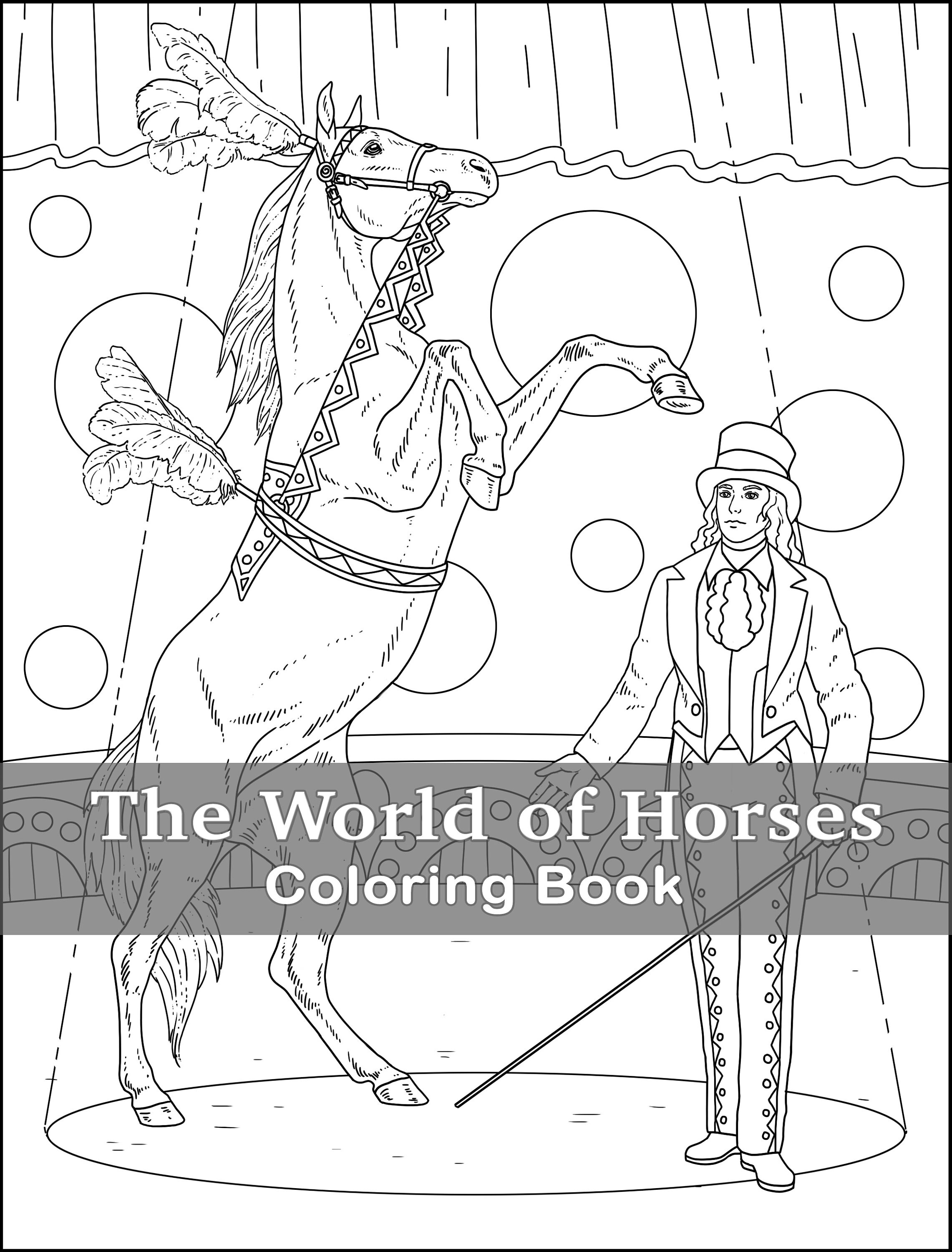 The World of Horses Coloring Book 30 Beautiful Equine Illustrations in ...