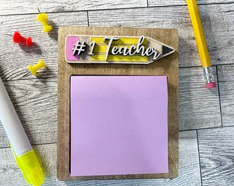 Custom Teacher Gift | Sticky Note Pad Holder | Teacher Appreciation | Favorite Teacher