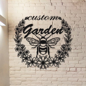 Custom Bee Garden Decor,Garden Name Sign,Personalized Garden Wall Art,Bee Wall Art,Garden Metal Sign,Mom's Garden,Gardener Gift