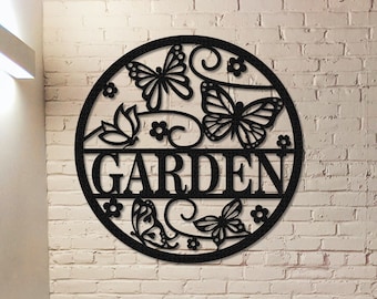 Garden Metal Sign,Garden Wall Art,Garden Wall Decor,Outdoor Decor,Butterfly Wall Art,Butterfly Sign,Yard Decor,Patio Decor,Metal Sign Art