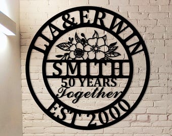 Custom 50 Years Together Anniversary Gift,Personalized Name Sign,50 Years Together Floral Metal Sign,Metal Monogram Sign,25 years together