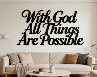 With God All Things Are Possible Sign,Religious Wall Art Living Room Decor,Metal Wall Art,Christian Gift For Mom Her,Biblical Wall Hanging