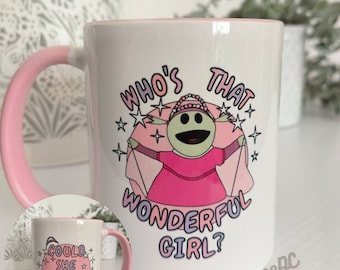 Who's that wonderful girl Nanalan Mona mug