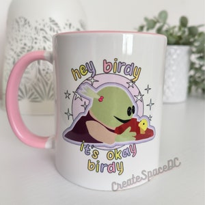 It's okay birdy Mona Nanalan mug image 2