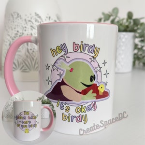 It's okay birdy Mona Nanalan mug image 1