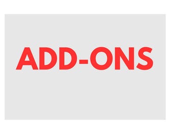 Add-Ons and Extras