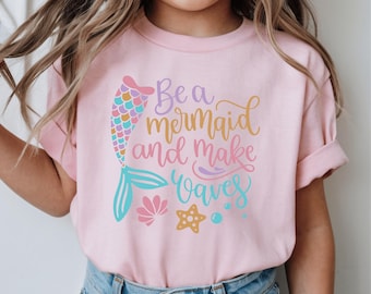 Mermaid Lover Kids Shirt, Be a Mermaid Make Waves Shirt, Summer T-shirt, Summer Toddler Shirt, Mermaid Gift Shirt, Little Mermaid Shirt