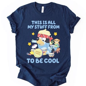 Blue Dog My Stuff Shirt, Fun Blue Cartoon Pup Tee, Room to Be Cool,  Toddler Bluey- Music Lover Blue Dog Kids Shirt – Cool Kid Gift Idea