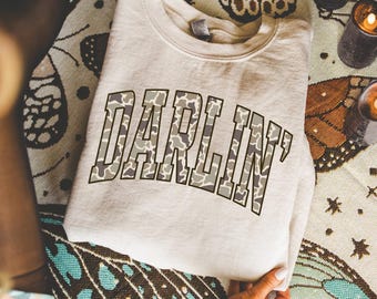 Darlin Sweatshirt or Hoodie, Camo Trend Graphic Shirt, Southern Aesthetic Saying, Country Style Unisex Outfit