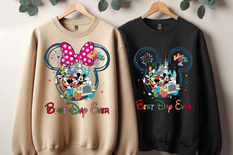 Disney Best Day Ever Sweatshirt, Best Day Ever Hoodie, Disney Family Trip Sweatshirt, Disney Vacation Best Sweatshirt, Disneyworld 2025 Trip image 4