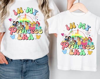 Disney Princess Shirt, In My Disney Princess Era Sweatshirt, Disneyworld Girls Trip Tee, Disneyland Vacation Shirt, Princess Matching Shirt
