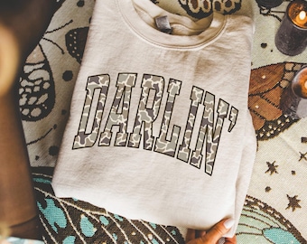 Darlin Sweatshirt or Hoodie, Camo Trend Graphic Shirt, Southern Aesthetic Saying, Country Style Unisex Outfit