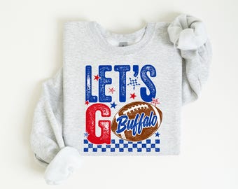 Lets Go Buffalo Football Sweatshirt, Buffalo Football Hoodie, Vintage Game Day Sweatshirt, Sunday Buffalo Football Shirt, Tailgate Gift