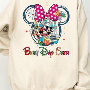 Disney Best Day Ever Sweatshirt, Best Day Ever Hoodie, Disney Family Trip Sweatshirt, Disney Vacation Best Sweatshirt, Disneyworld 2025 Trip image 1
