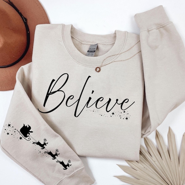 Believe Christmas Sweatshirt or Hoodie, Holiday Santa Magic on the Sleeve Sweatshirt, Cute Festive Xmas Spirit Sweatshirt