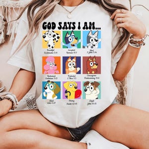 God Says I Am Blue Dog Shirt, Bible Verse Quotes Shirt, Blue Dog Lover Family Matching Shirts, Cartoon Shirt, Cute Blue Dog Sweatshirt