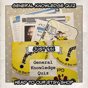 May include: A yellow and blue circular sign with the text "Let's Get Quizzical" and "Brains at the ready". The sign also includes a smaller blue circle with a white dot in the centre. The sign is advertising a general knowledge quiz for £5. The text "Head to our Etsy shop" is also included.