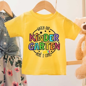 Watch Out Kindergarten Here I Come Shirt, Kindergarten Shirt, Back To School Shirt, Hello Kindergarten Shirt, Kindergarten Crew Shirt