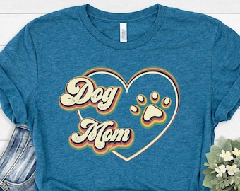 Dog Mom Shirt, Dog Lover Shirt, Dog Mama Shirt, Dog Mom, Dog Mom Gift, Dog Lover Gift, Dog Mama, Dog Mom T-shirt, Dog Mom Tee