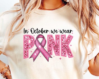 Breast Cancer Support Squad Shirt, Breast Cancer Shirt, In October We Wear Pink Ribbon, Breast Cancer Awareness Gift,Warrior Pink Ribbon Tee