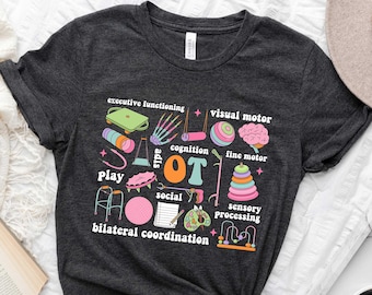 Occupational Therapy Shirt, OT COTA Shirt, Occupational Therapist Shirt, OT Team Shirt, Ot Assistant Shirt, Healthcare Shirt