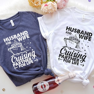 Husband And Wife Shirt, Husband And Wife Cruising Partners For Life Shirt, Cruise Vacation Shirt, Cruise Shirt, Husband Wife Couple Shirt