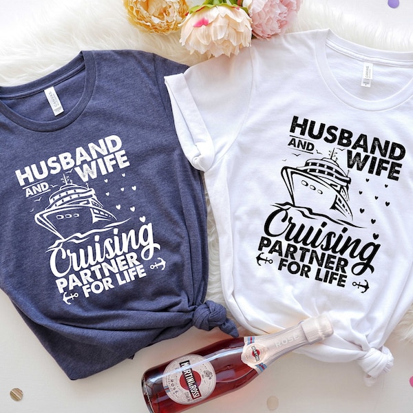 Husband And Wife Shirt, Husband And Wife Cruising Partners For Life Shirt, Cruise Vacation Shirt, Cruise Shirt, Husband Wife Couple Shirt