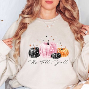 It&#39;s Fall Y&#39;all Sweathirt, Thanksgiving Sweatshirt, Fall Shirt, Fall Women&#39;s Sweatshirt, Autumn Tee, Thanksgiving T shirt, Pumpkin Shirt