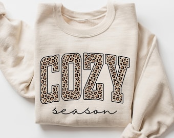 Leopard Cozy Season Sweatshirt, Cozy Season Long Sleeve, Autumn Gift, Fall Hoode, Autumn Shirt, Holiday gift, Season tShirt, Fall Autumn