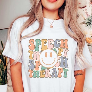 Speech Therapy Shirt, Retro Happy Face Speech Therapist Shirt, Speech Pathology Gift, Speech Pathologist Shirt, SLP Shirt