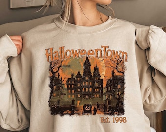 Halloween Town Est. 1998, Halloween Town Sweatshirt, Halloweentown Sweater, Halloweentown Hoodies, Halloweentown Shirt