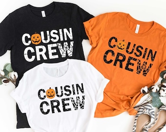 Cousin Crew Shirt, Halloween Cousin Party, Halloween Cousin Crew Sweatshirt, Gift For Halloween, Halloween Cousin Crew Shirt, Halloween Tee