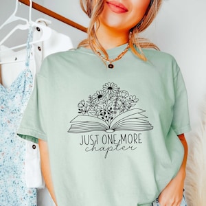 Just One More Chapter Shirt, Reading Shirt, Book Lover Shirt, Librarian Shirts,Bookworm Shirt, Funny Reading Shirt, Book Enthusiast Outfit