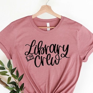 Library Crew, Librarian Shirt, Librarian Gift,Library Gift, Funny Librarian Tee, Library Team Tee, Library Squad Shirt,Funny Teacher Shirt