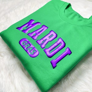 Trendy Mardi Gras Puff Lettering Sweatshirt, Embossed Mardi Gras Festival Tshirt, Fleur De Lis, Mardi Beads Louisiana Festival Puff Shirt