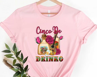 Cinco De Drinko Shirt, Cinco De Mayo Shirt, Drinking Shirt, Tequila Shirt, Cinco De Mayo Tee, Fiesta Shirt, Cinco De Mayo Party Shirt