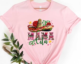 Mamacita Shirt, Mexican Fiesta Gift For Hispanic Mom, Gift For Mama, Hispanic Mom Tshirt, Mexican Vacation T-shirt, Trendy Mexican Mom Tee