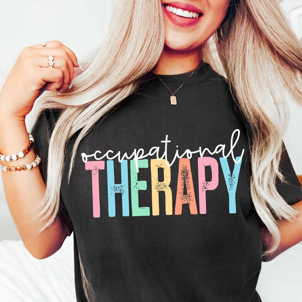 Retro Occupational Therapy Shirt, Occupational Therapy Retro Shirt, Ot Therapist Shirt, Gift For Therapist, Ot Empowerment Tee,Therapist Tee