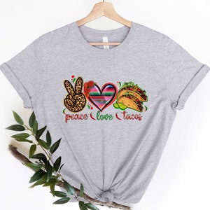 Peace Love Tacos Shirt, Leopard Shirt Tacos Shirt, Mexican Party Shirt, Fiesta Shirt, Cinco De Mayo Tee, Gift For Women, Margarita Tee